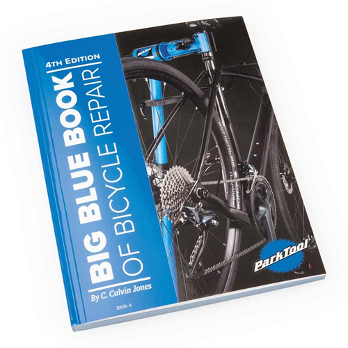 Big Blue Book of Bicycle Repair 4th Edition