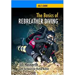 The Basics Of Rebreather Diving 